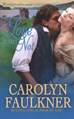 Book cover for Love Cares Not