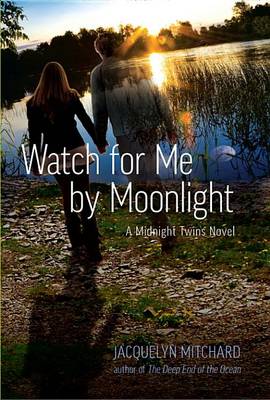 Book cover for Watch for Me by Moonlight