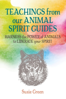 Book cover for Teachings from Our Animal Spirit Guides