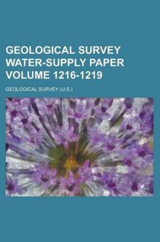 Cover of Geological Survey Water-Supply Paper Volume 1216-1219