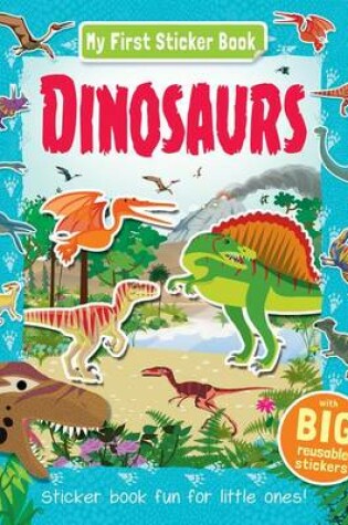 Cover of My First Sticker Book Dinosaurs