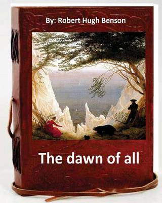 Book cover for The dawn of all. By