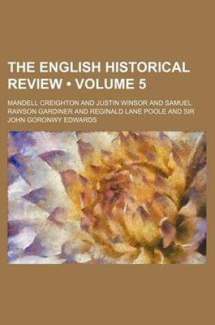 Cover of The English Historical Review (Volume 5)