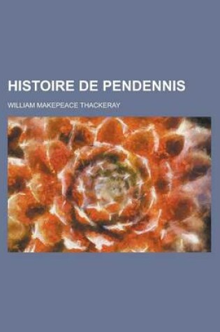 Cover of Histoire de Pendennis