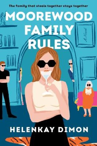 Cover of Moorewood Family Rules