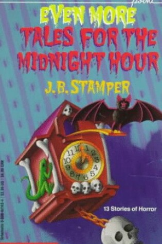 Cover of Even More Tales for the Midnight Hour