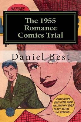 Book cover for The 1955 Romance Comics Trial