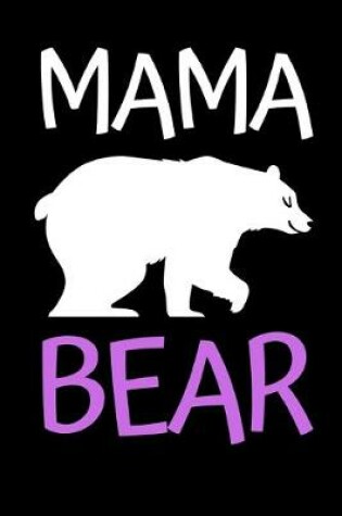 Cover of Mama Bear