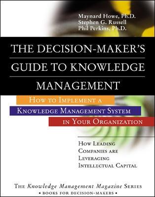 Cover of Decision-Maker's Guide to Knowledge Management