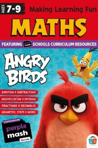 Cover of Angry Birds Fun Learning Maths Workbook 7-9yrs (series 2)