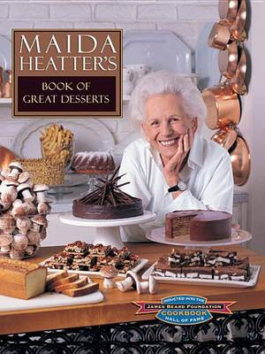 Book cover for Maida Heatter's Book of Great Desserts