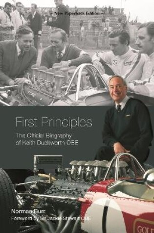 Cover of First Principles: The Official Biography of Keith Duckworth