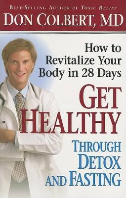 Book cover for Get Healthy Through Detox and Fasting