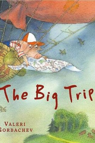 Cover of The Big Trip