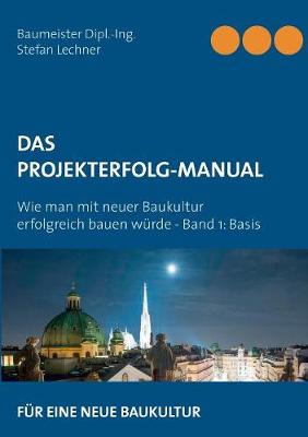 Book cover for Das Projekterfolg-Handbuch