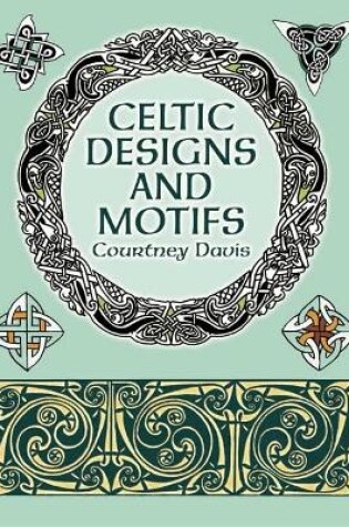 Cover of Celtic Designs and Motifs