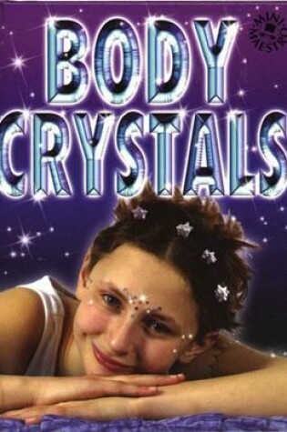 Cover of Body Crystals