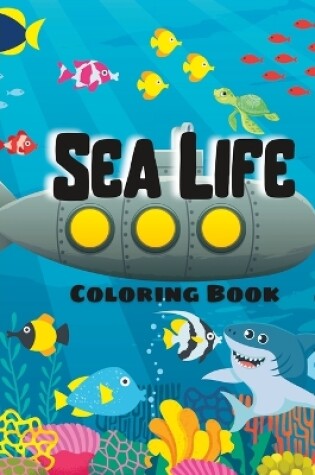 Cover of Sea Life