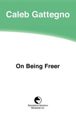 Cover of On Being Freer