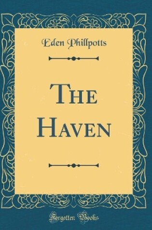 Cover of The Haven (Classic Reprint)