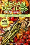 Book cover for Vegan Recipes in 30 Minutes