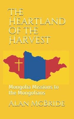 Cover of The Heartland of the Harvest