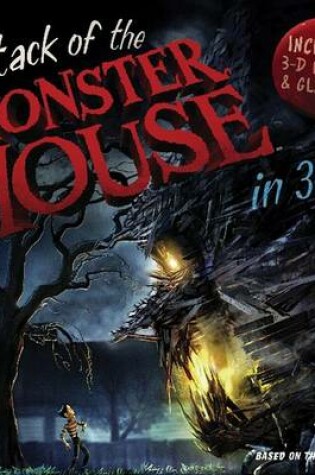 Cover of Attack of the Monster House in 3-D!