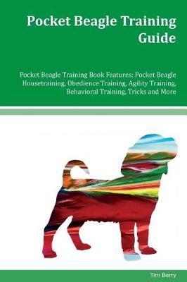 Book cover for Pocket Beagle Training Guide Pocket Beagle Training Book Features