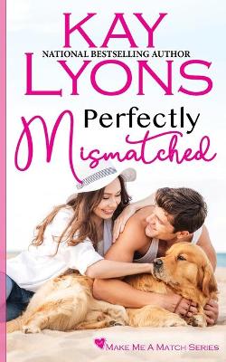 Book cover for Perfectly Mismatched