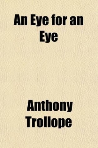 Cover of An Eye for an Eye Volume 1
