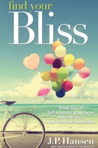 Cover of Find Your Bliss