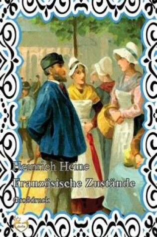 Cover of Franz sische Zust nde (Gro druck)