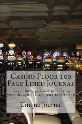 Book cover for Casino Floor 100 Page Lined Journal