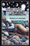 Book cover for Il Silenzio dell'Assoluto