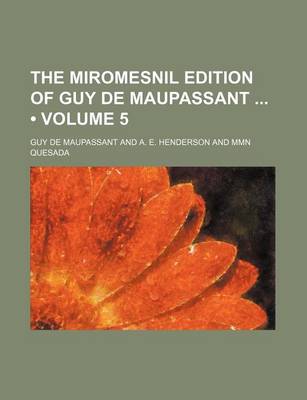 Book cover for The Miromesnil Edition of Guy de Maupassant (Volume 5)