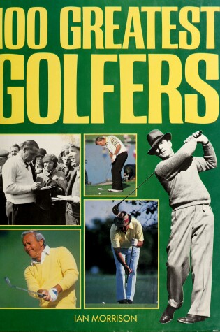 Cover of 100 Greatest Golfers