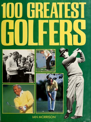 Book cover for 100 Greatest Golfers