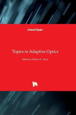 Cover of Topics in Adaptive Optics