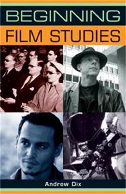 Book cover for Beginning Film Studies