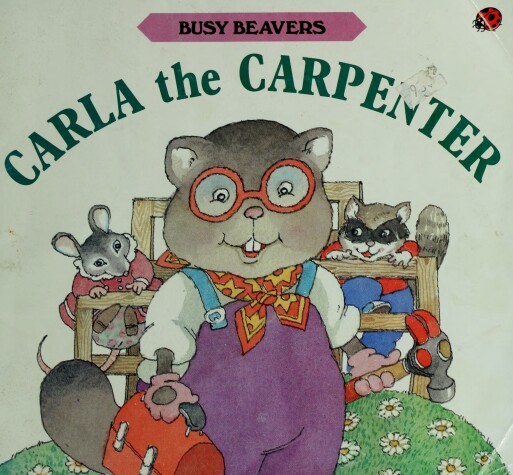 Book cover for Carla the Carpenter