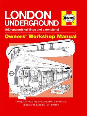 Book cover for London Underground Owners' Workshop Manual