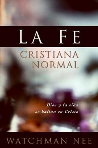 Cover of Normal Christian Faith