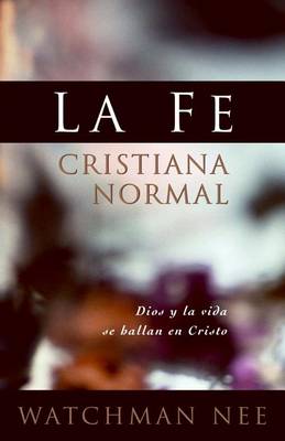 Book cover for Normal Christian Faith