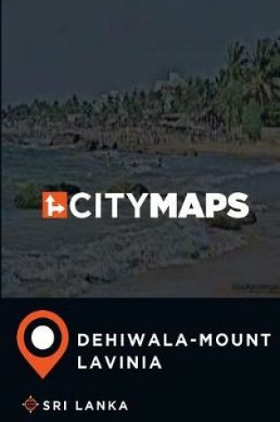 Cover of City Maps Dehiwala-Mount Lavinia Sri Lanka