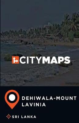 Book cover for City Maps Dehiwala-Mount Lavinia Sri Lanka