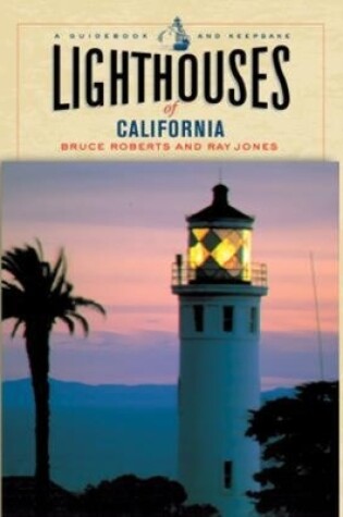 Cover of Lighthouses of California