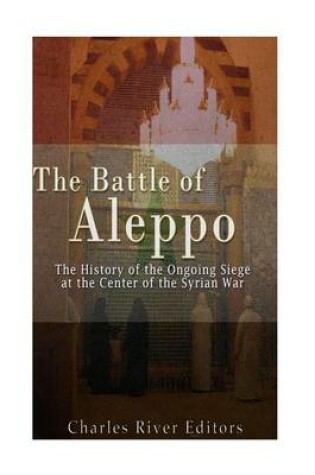 Cover of The Battle of Aleppo