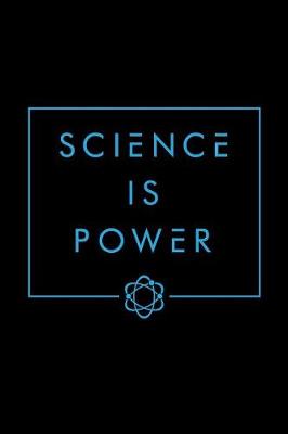 Book cover for Science Is Power