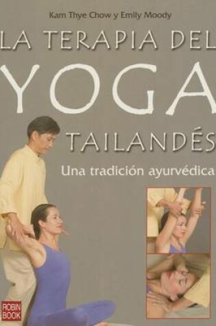 Cover of La Terapia del Yoga Tailandes