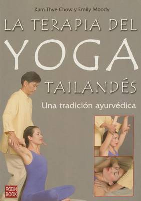 Book cover for La Terapia del Yoga Tailandes